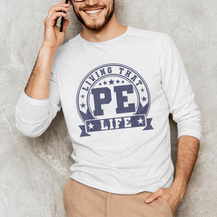 PE Teacher Living That PE Life Physical Education Teacher Men's Long Sleeve T-Shirt, novelty gifts, funny gifts PE Teacher Living That PE Life Physical Education Teacher Men's Long Sleeve T-Shirt, novelty gifts, funny gifts