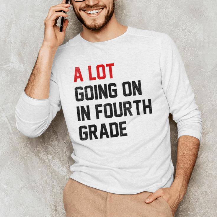 Teacher A Lot Going On In Fourth Grade Back To School Men's Long Sleeve T-Shirt, novelty gifts, funny gifts Teacher A Lot Going On In Fourth Grade Back To School Men's Long Sleeve T-Shirt, novelty gifts, funny gifts