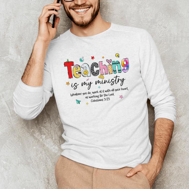 Teaching Is My Ministry God Christian Teacher Back To School Men's Long Sleeve T-Shirt, novelty gifts, funny gifts Teaching Is My Ministry God Christian Teacher Back To School Men's Long Sleeve T-Shirt, novelty gifts, funny gifts