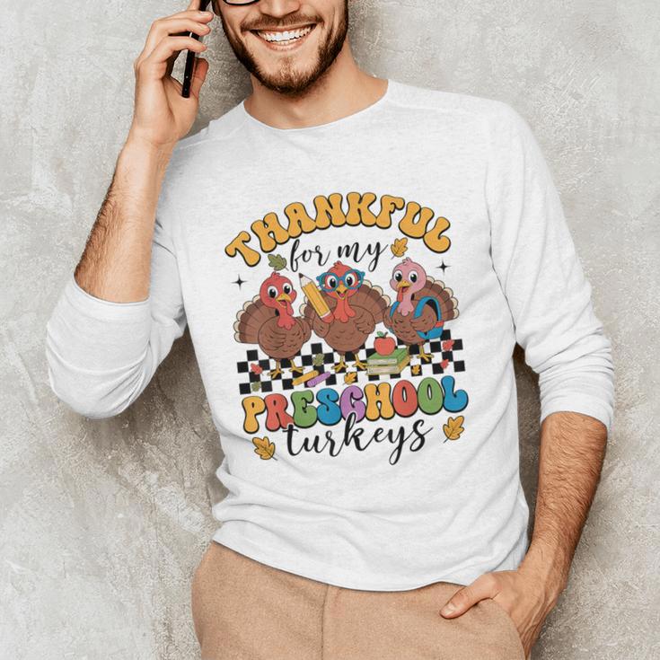 Thankful For My Preschool Turkeys Thanksgiving Teacher Fall Men's Long Sleeve T-Shirt, novelty gifts, funny gifts Thankful For My Preschool Turkeys Thanksgiving Teacher Fall Men's Long Sleeve T-Shirt, novelty gifts, funny gifts