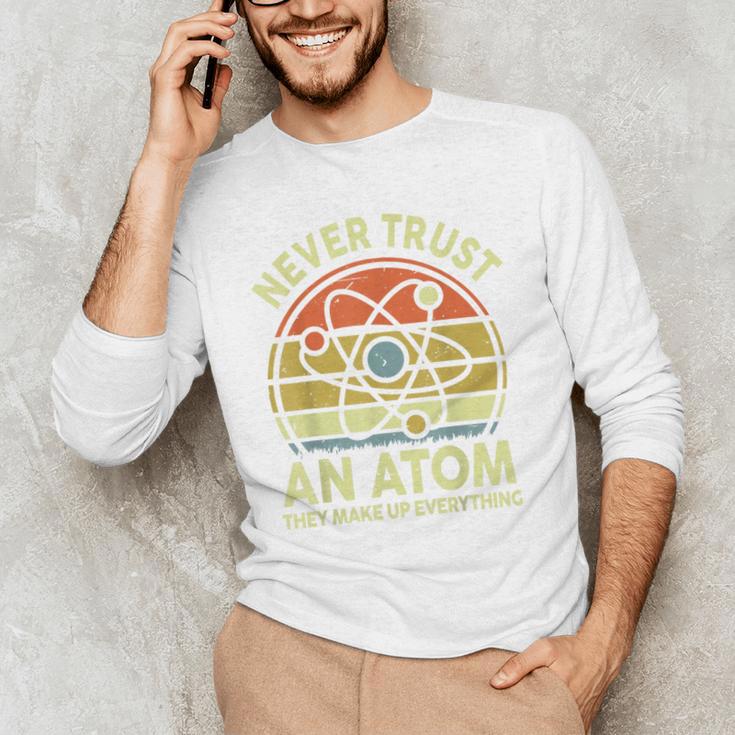 Never Trust An Atom Physics Jokes Science Teacher Men's Long Sleeve T-Shirt, novelty gifts, funny gifts Never Trust An Atom Physics Jokes Science Teacher Men's Long Sleeve T-Shirt, novelty gifts, funny gifts
