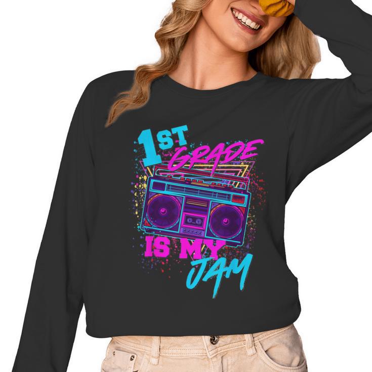 1st Grade Is My Jam Vintage 80s 80's Teacher Student Retro Women Long Sleeve T-Shirt