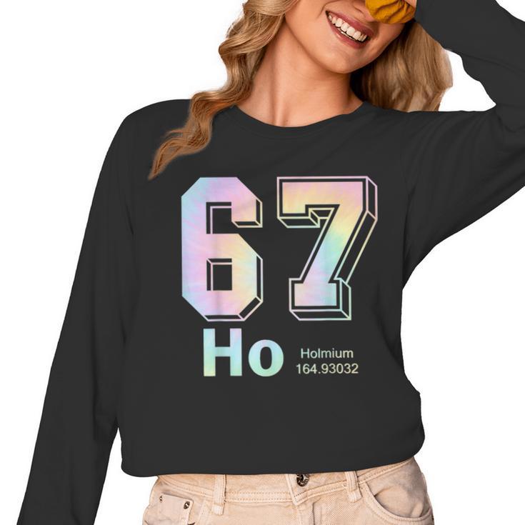 67 Ho Holmium Science Teacher Elements Table Six Seven Meme Women Long Sleeve T-Shirt