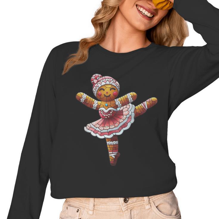 Ballet Dancer Gingerbread Christmas Dance Teacher Girl Women Women Long Sleeve T-Shirt
