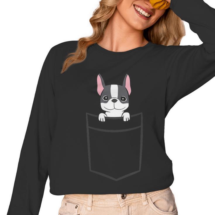 Boston Terrier In The Pocket Cute Boston Terrier Dog For Men Women Girls Kids Women Long Sleeve T-Shirt