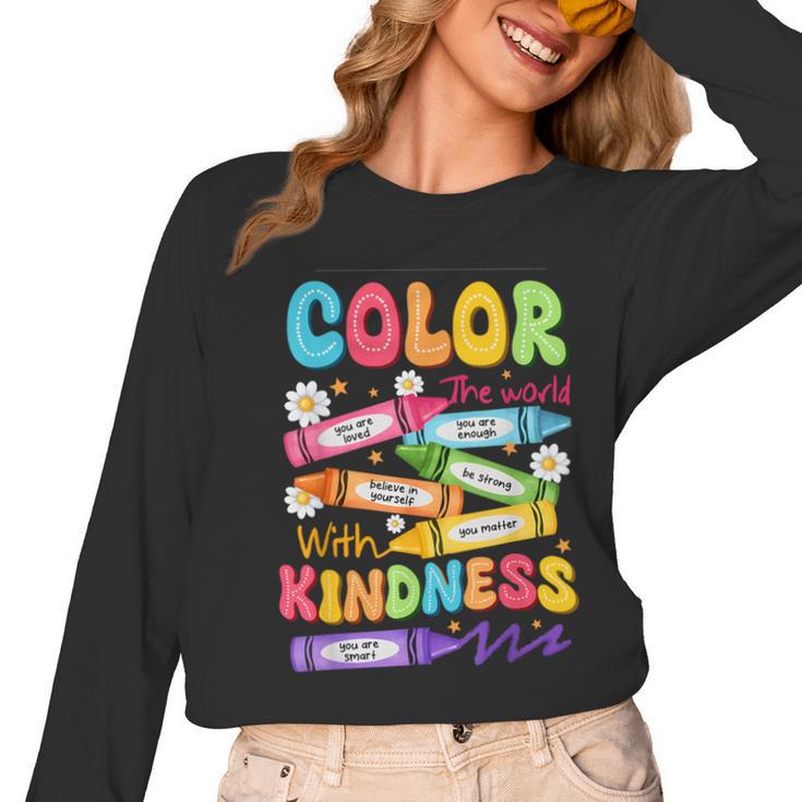 Color The World With Kindness Teachers Back To School Women Long Sleeve T-Shirt