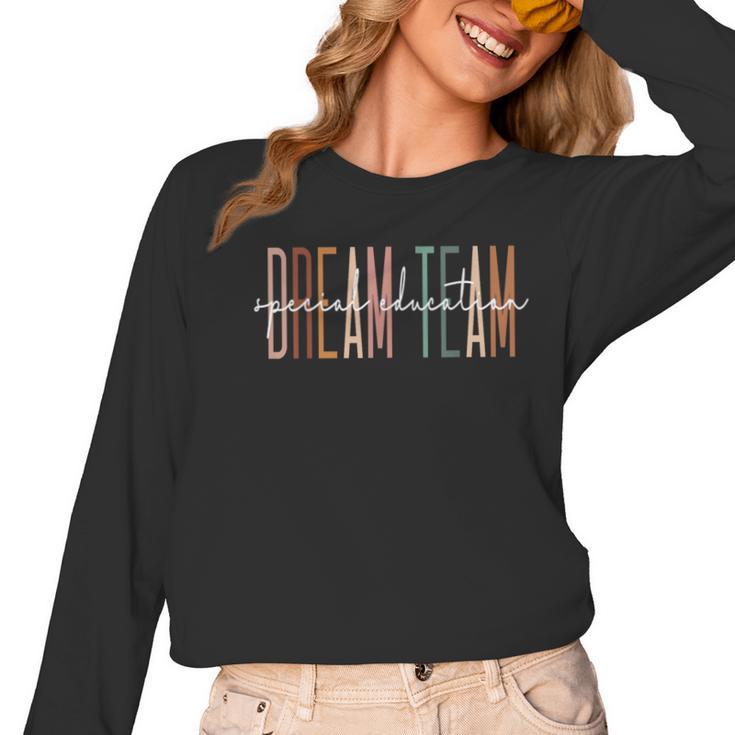 Dream Team Special Education Squad Special Education Teacher Women Long Sleeve T-Shirt