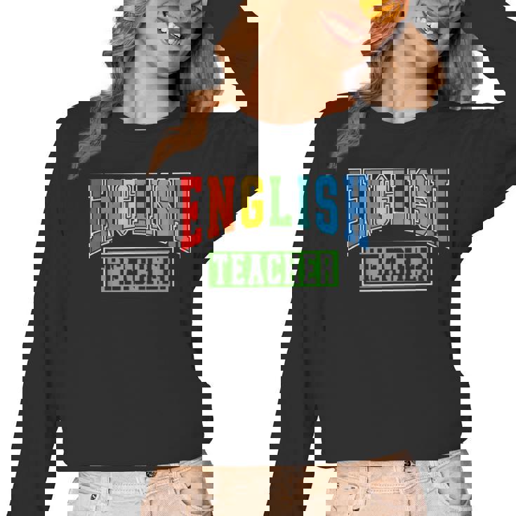 English Teacher Men Women Grammar Class English Teacher Women Long Sleeve T-Shirt