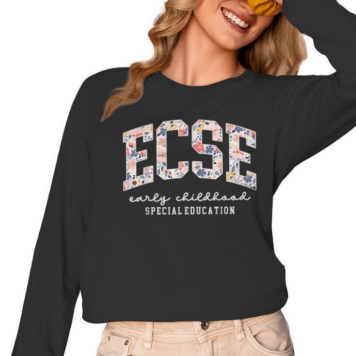 Floral ECSE Early Childhood Special Education SPED Teacher Women Long Sleeve T-Shirt