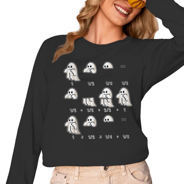 Fractions Math Teacher Ghost Math Halloween Humorous Women Long Sleeve T-Shirt