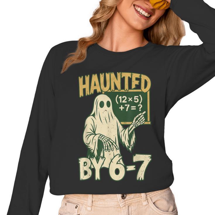 Halloween Costume Haunted By 67 Ghost Math Teacher Professor Women Long Sleeve T-Shirt