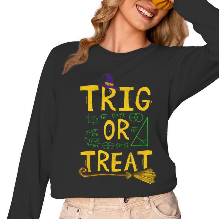 Halloween Math Teacher Trig Or Treat Student School College Women Long Sleeve T-Shirt