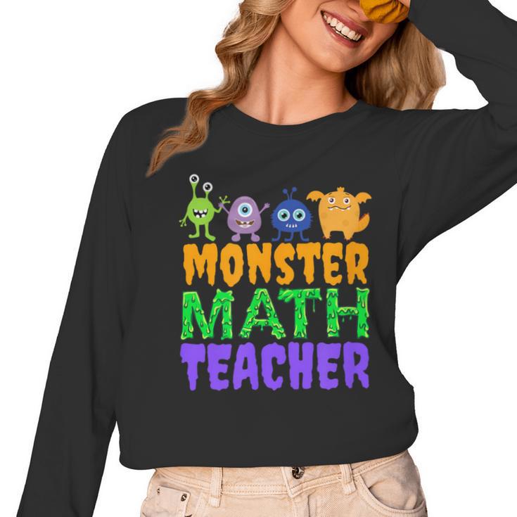 Halloween Monster Math Teacher Men Women Women Long Sleeve T-Shirt