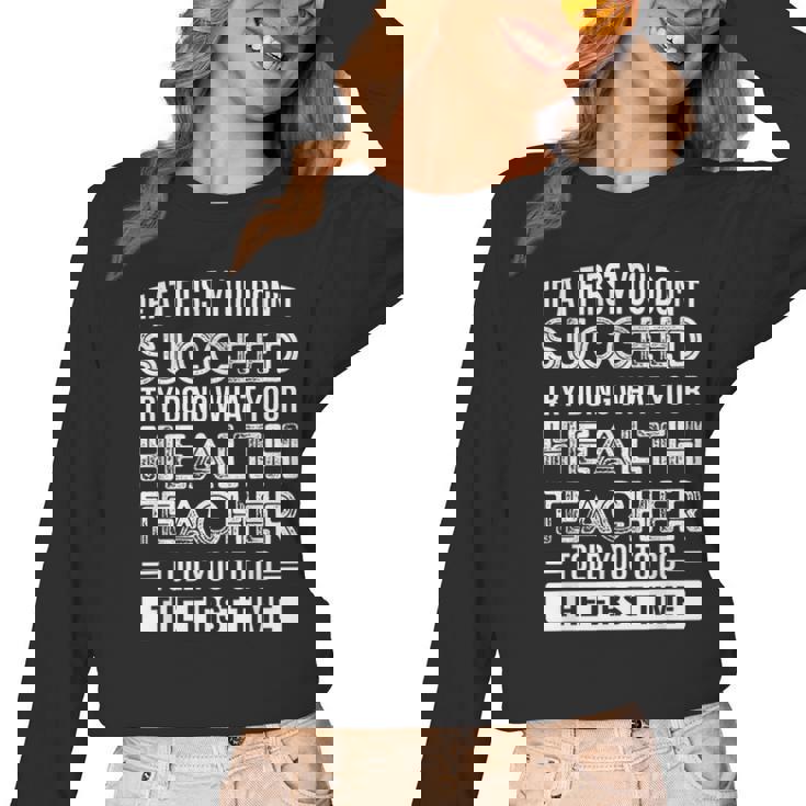 Health Teacher Tshirt  Appreciation For Men Women Women Long Sleeve T-Shirt