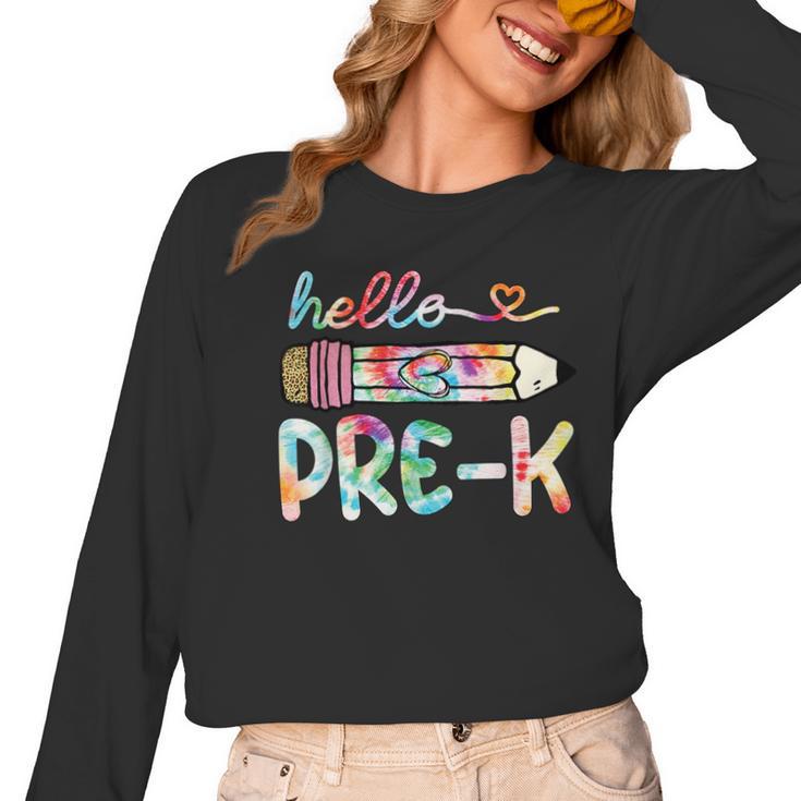 Hello Pre-K Pencil Teacher Student Tie Dye Women Long Sleeve T-Shirt