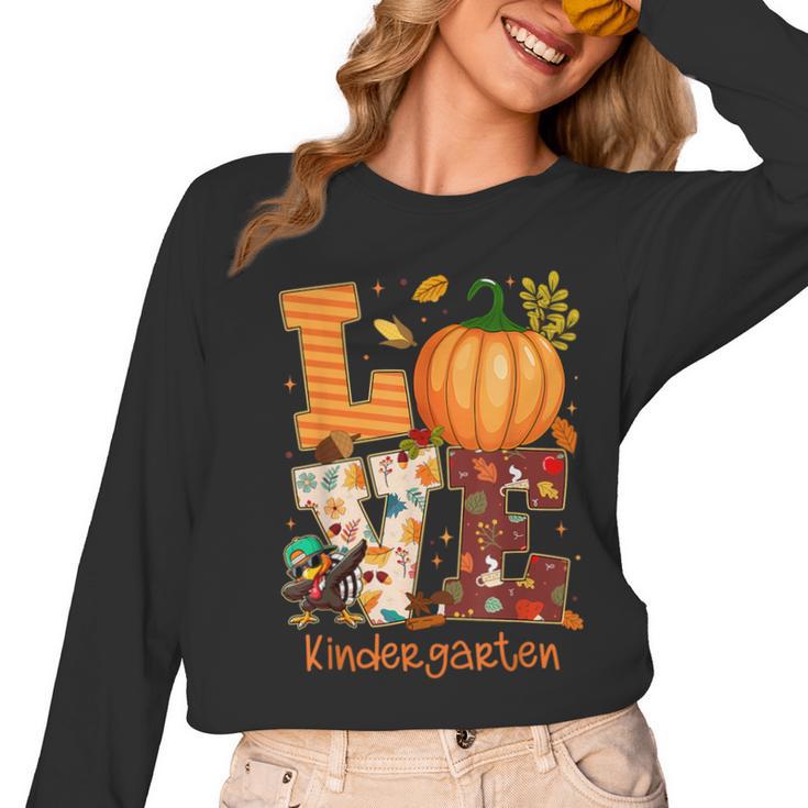 Love Kindergarten Teacher Turkey Thanksgiving Autumn Fall Women Long Sleeve T-Shirt, trending gift Love Kindergarten Teacher Turkey Thanksgiving Autumn Fall Women Long Sleeve T-Shirt, trending gift