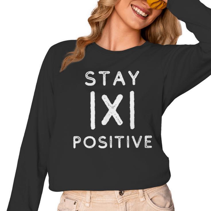 Math Teacher Appreciation Stay Positive Absolute Value Women Long Sleeve T-Shirt