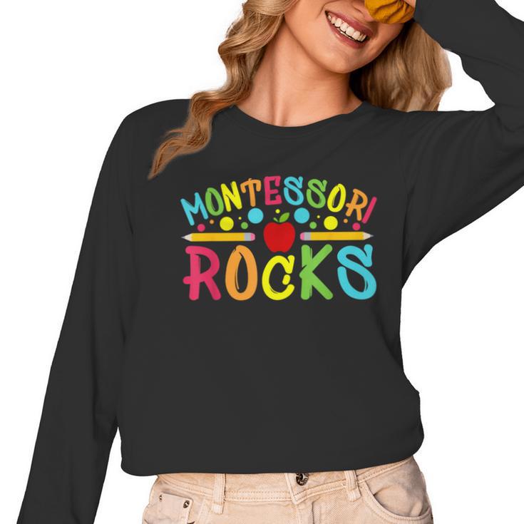 Montessori Rocks Montessori Teacher Back To School Women Long Sleeve T-Shirt