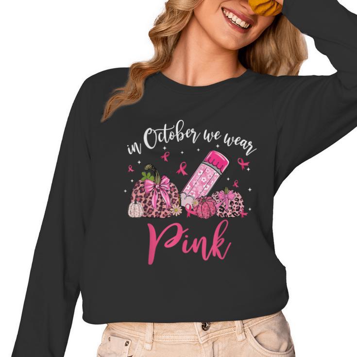 In October We Wear Pink Apple Teacher Daisy Breast Cancer Women Long Sleeve T-Shirt