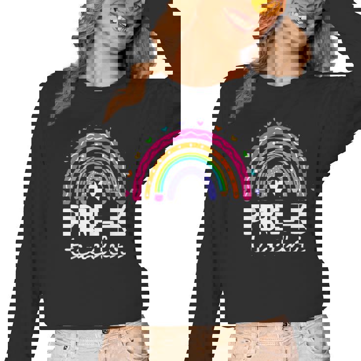 Pre-K Teacher Cute Pre Kindergarten For Teachers Rainbow For Men Women Kids Women Long Sleeve T-Shirt