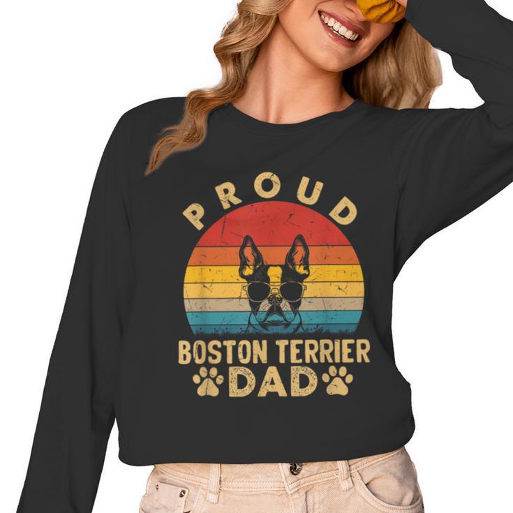 Proud Boston Terrier Dad Dog Owner Fathers Day Men Women Kids Women Long Sleeve T-Shirt