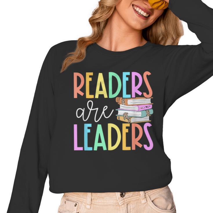 Readers Are Leaders Reading Book Lovers Teacher Women Kids Women Long Sleeve T-Shirt