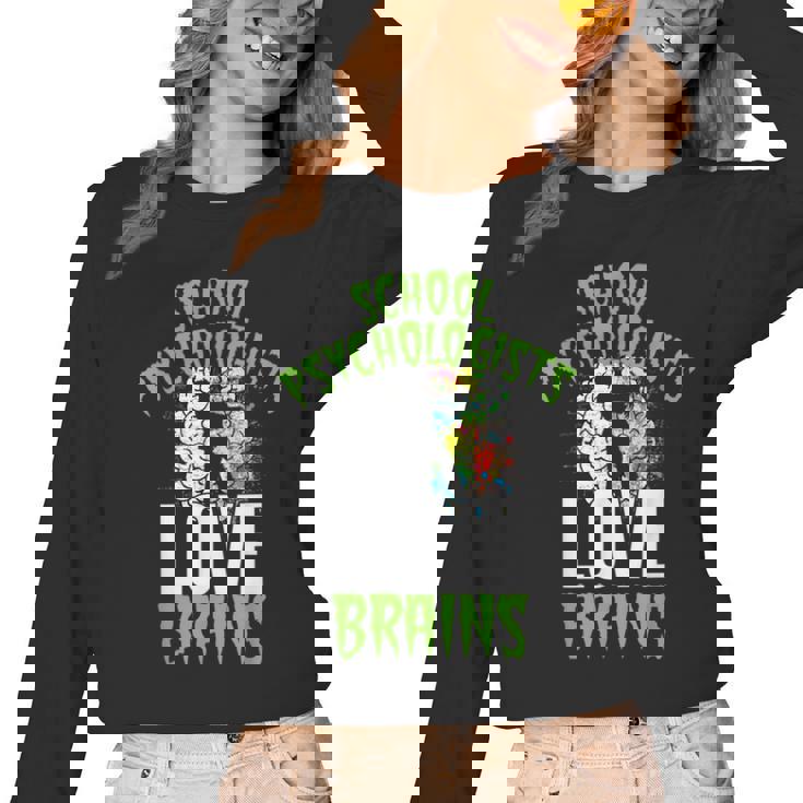 School Psychologists Love Brains Halloween Teacher Counselor Women Long Sleeve T-Shirt