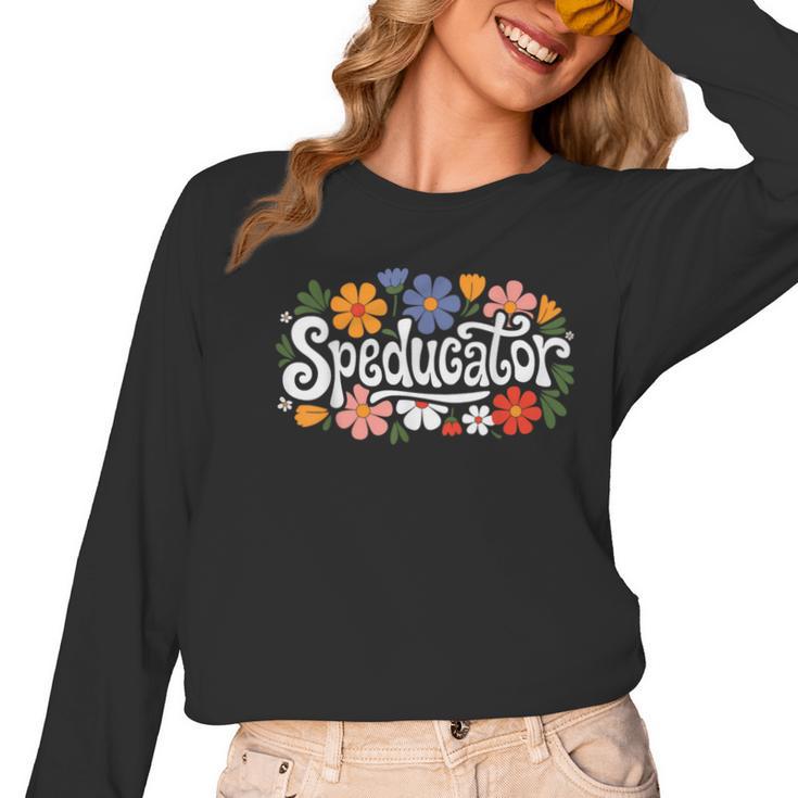 Speducator Special Education Teacher Teaching SPED Women Long Sleeve T-Shirt