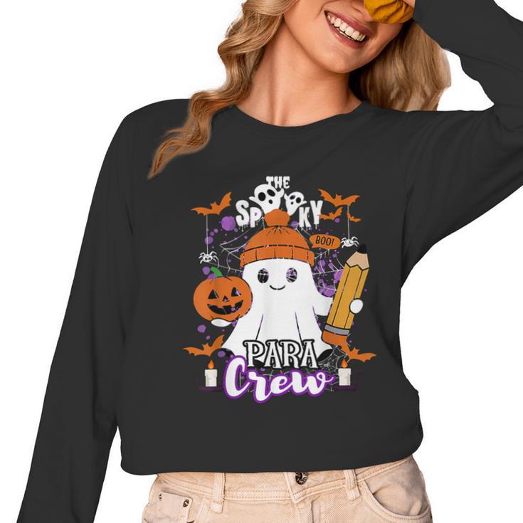 Spooky Para Crew Ghost Halloween Paraprofessional Teacher Women Long Sleeve T-Shirt