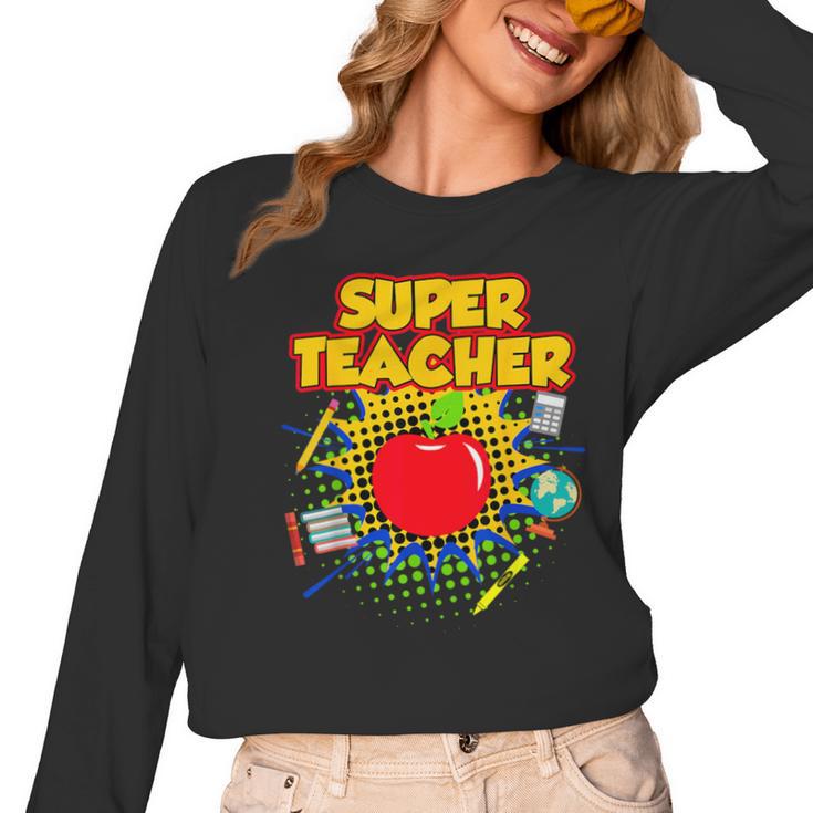 Superhero Teacher Appreciation Teaching Tee Women Long Sleeve T-Shirt