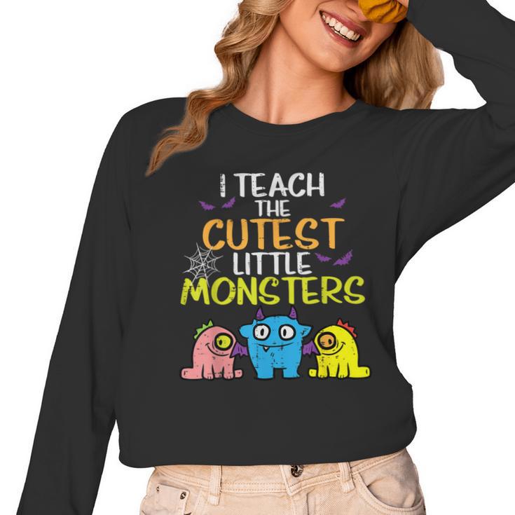 I Teach Cutest Little Monsters Halloween Teacher Men Women Women Long Sleeve T-Shirt