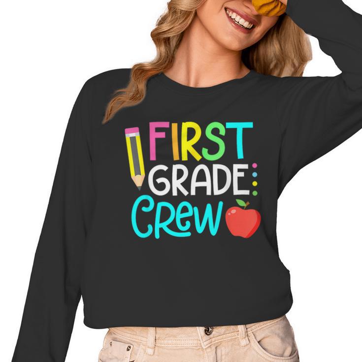 Team 1st Grade Crew Back To School 1st Grade Teacher Kids Women Long Sleeve T-Shirt