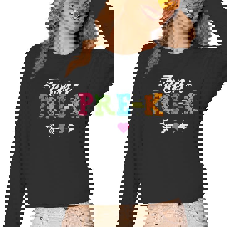 Team Pre-K Shirt PreSchool Teacher Student Back To School Women Long Sleeve T-Shirt