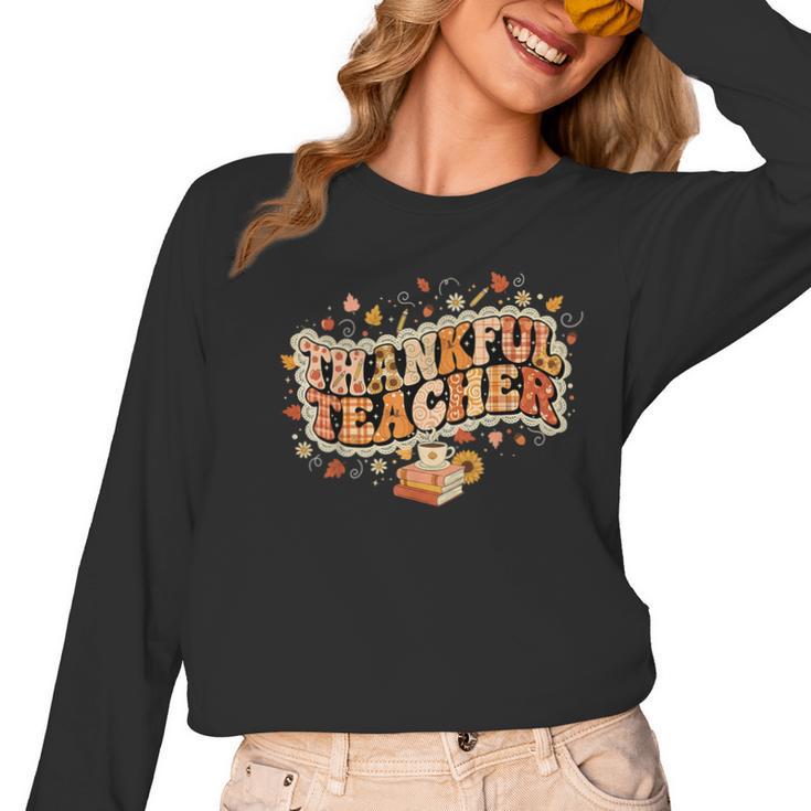 Thankful Teacher Shirts For Women Teach Thanksgiving Teacher Women Long Sleeve T-Shirt