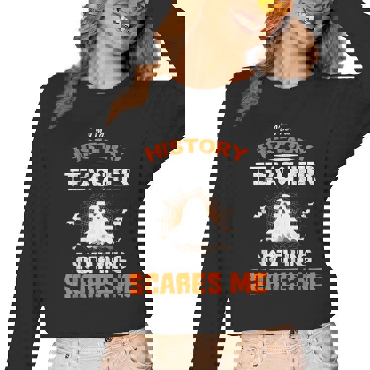 History Teacher School Shirt Halloween Educator Men Women Kids Women Long Sleeve T-Shirt
