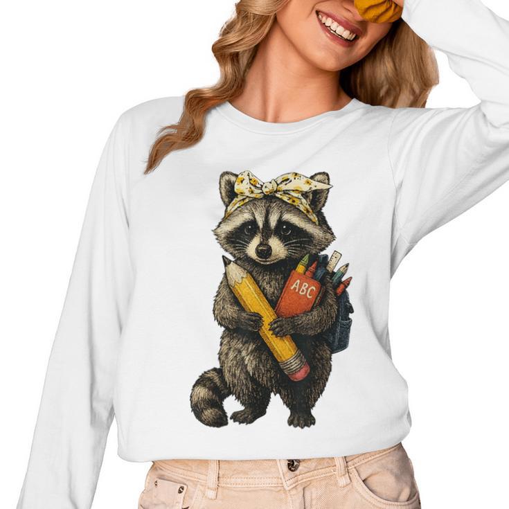 Back To School Raccoon Teachers Student Kids Women Long Sleeve T-Shirt