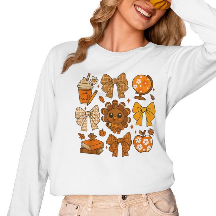 Coquette Teach Teacher Bows Thanksgiving Turkey Fall Autumn Women Long Sleeve T-Shirt