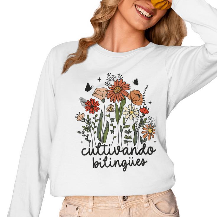 Cultivando Bilingues Dual Language Crew Bilingual Teacher Men Women Girls Kids Women Long Sleeve T-Shirt