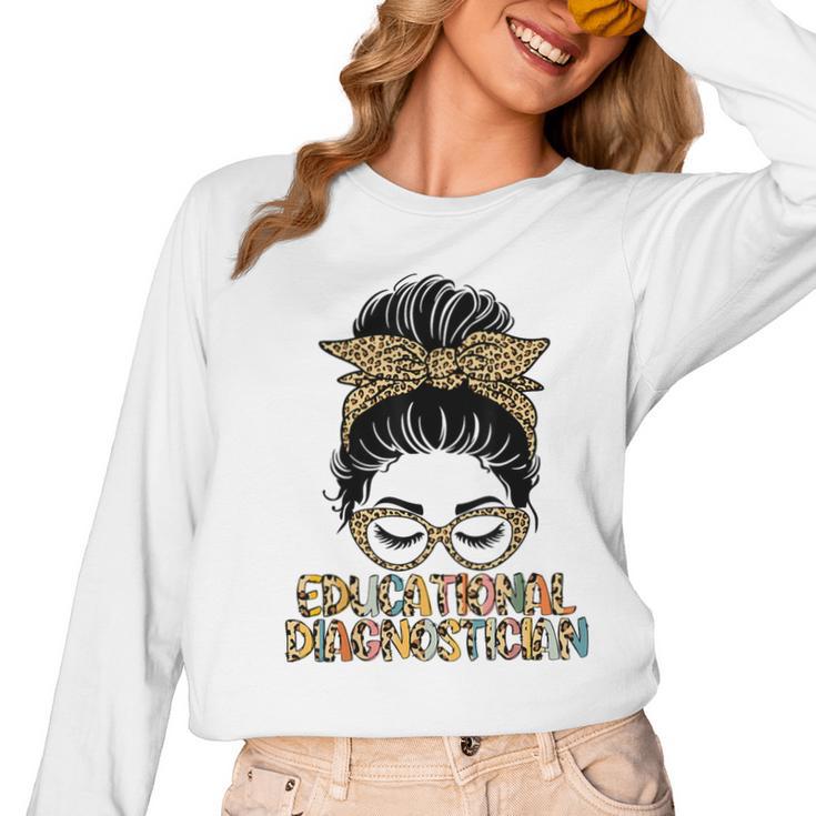 Cute Educational Diagnostician Teacher Appreciation Week Men Women Women Long Sleeve T-Shirt