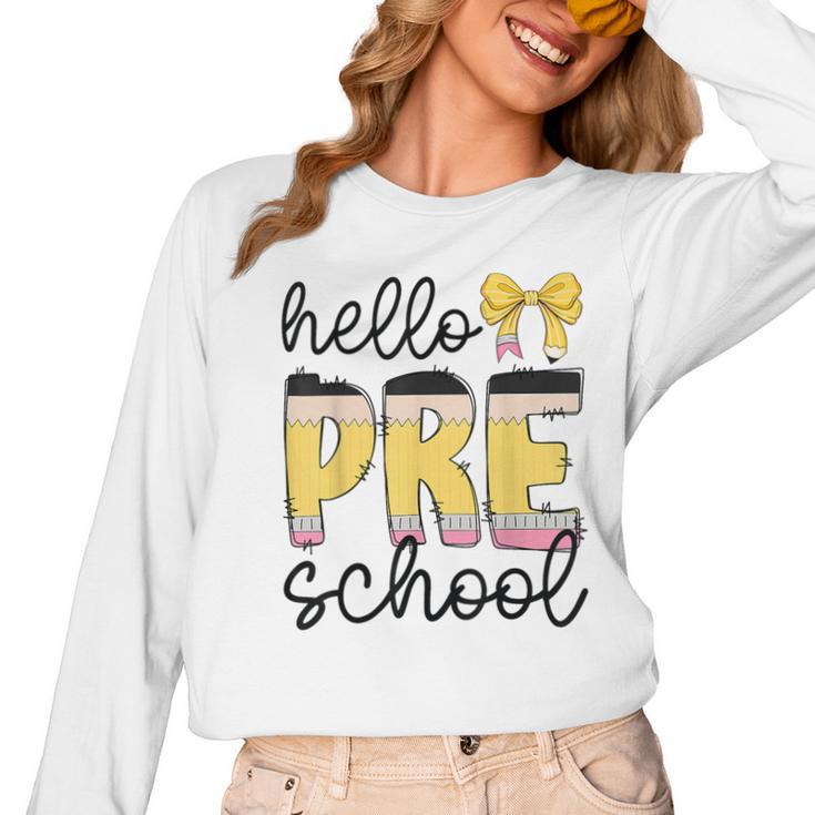 Hello Pre-K Preschool Back To School First Day Teacher Kids Women Long Sleeve T-Shirt