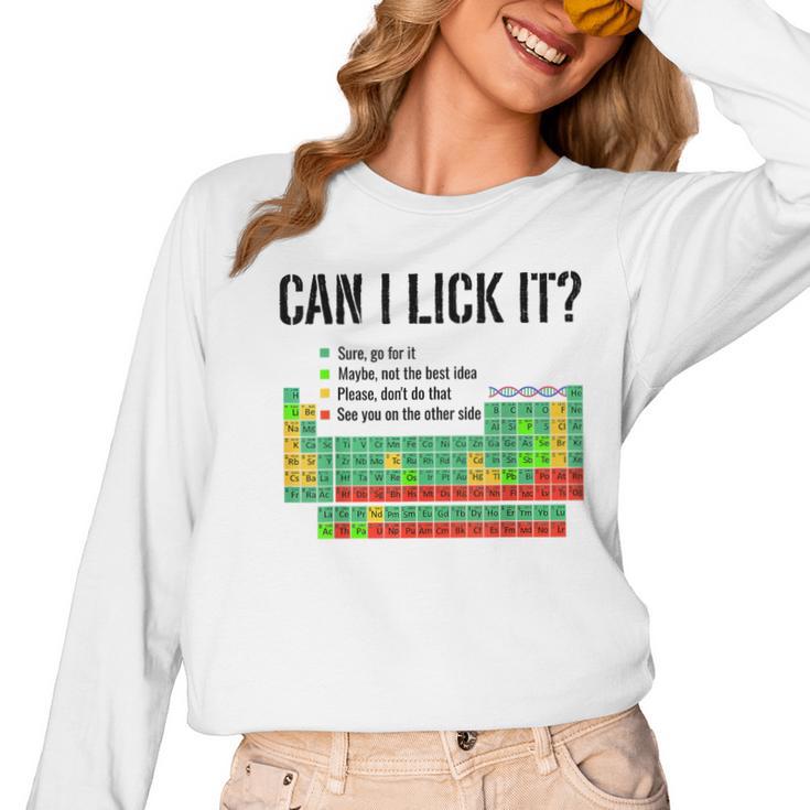 Can I Lick It Periodic Table Chart Science Teacher Women Long Sleeve T-Shirt