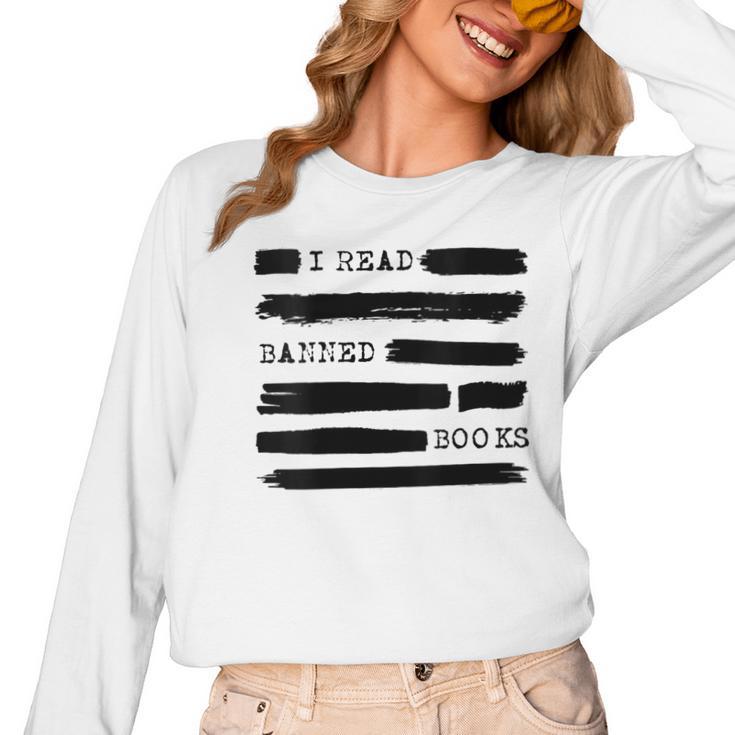 I Read Banned Books Banned Books Week Librarian Teacher Women Long Sleeve T-Shirt