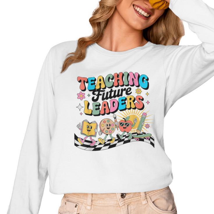 Retro Teaching Future Leaders Groovy Teacher Back To School Women Long Sleeve T-Shirt