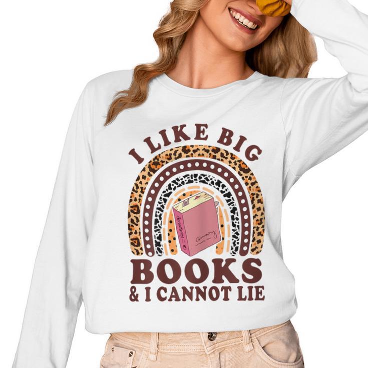 Teacher-TShirt I Like Big Books & I Cannot Lie Reading For Women Women Long Sleeve T-Shirt
