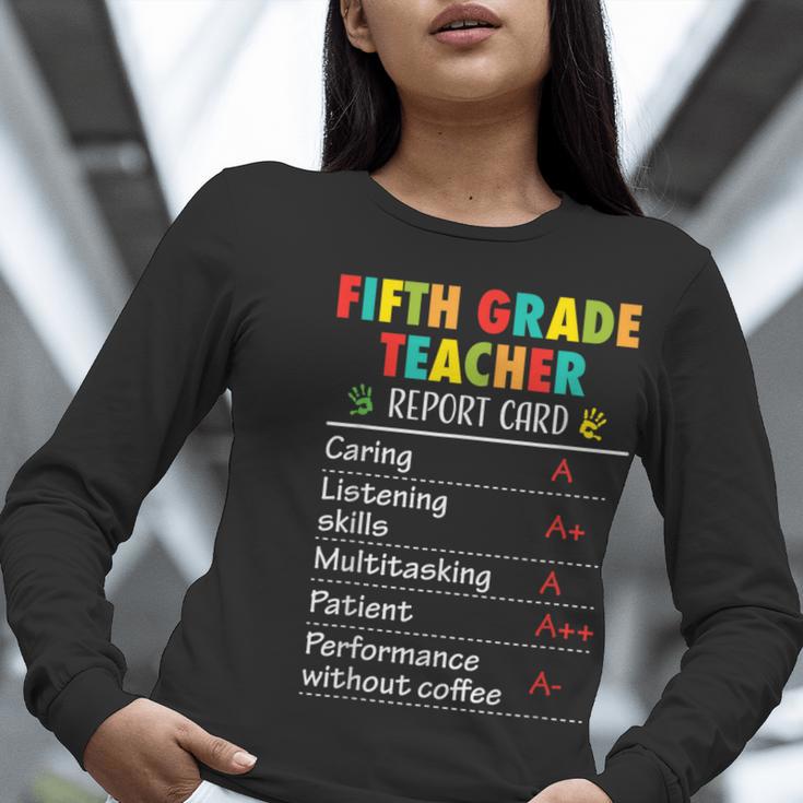 5th Grade Teacher Report Card Appreciation Men Women Women Long Sleeve T-Shirt, funny gift 5th Grade Teacher Report Card Appreciation Men Women Women Long Sleeve T-Shirt, funny gift
