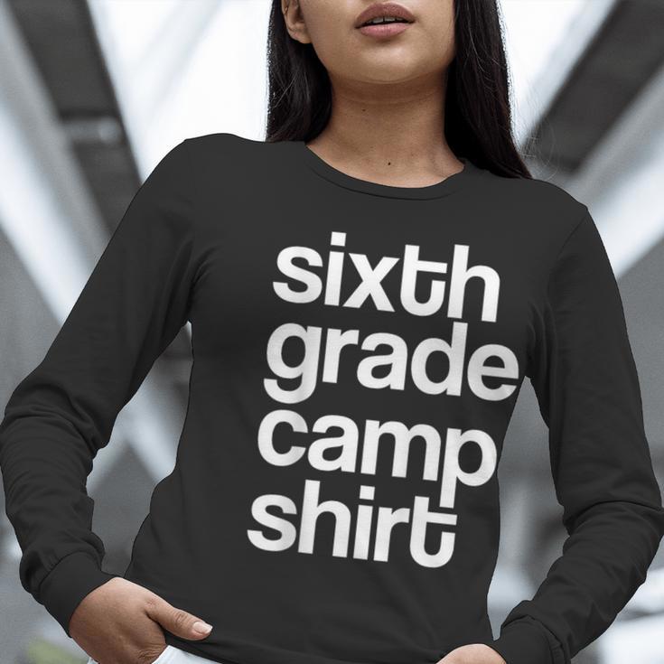 6th Sixth Grade Camp Counselor Camper Teacher Chaperone Women Long Sleeve T-Shirt, funny gift 6th Sixth Grade Camp Counselor Camper Teacher Chaperone Women Long Sleeve T-Shirt, funny gift