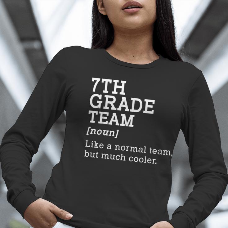 7th Grade Team Back To School Teacher Seventh Grade Team Women Long Sleeve T-Shirt, funny gift 7th Grade Team Back To School Teacher Seventh Grade Team Women Long Sleeve T-Shirt, funny gift