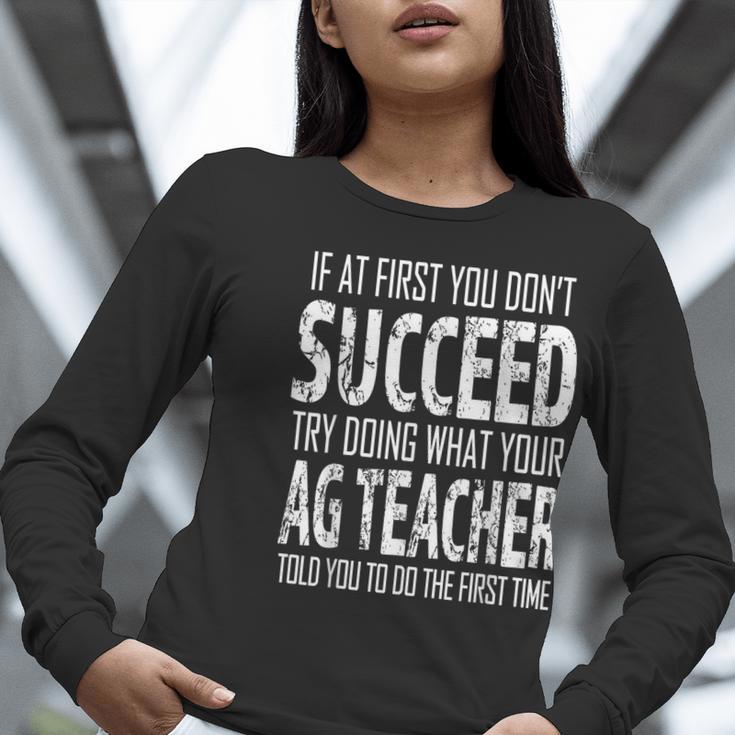 AG Teacher Shirt If At First You Don't Succeed Agriculture Women Long Sleeve T-Shirt, funny gift AG Teacher Shirt If At First You Don't Succeed Agriculture Women Long Sleeve T-Shirt, funny gift