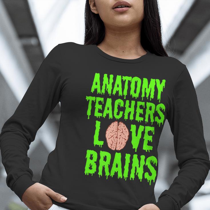 Anatomy Teachers Love Brains Halloween Teacher Costume Shirt Women Long Sleeve T-Shirt, funny gift