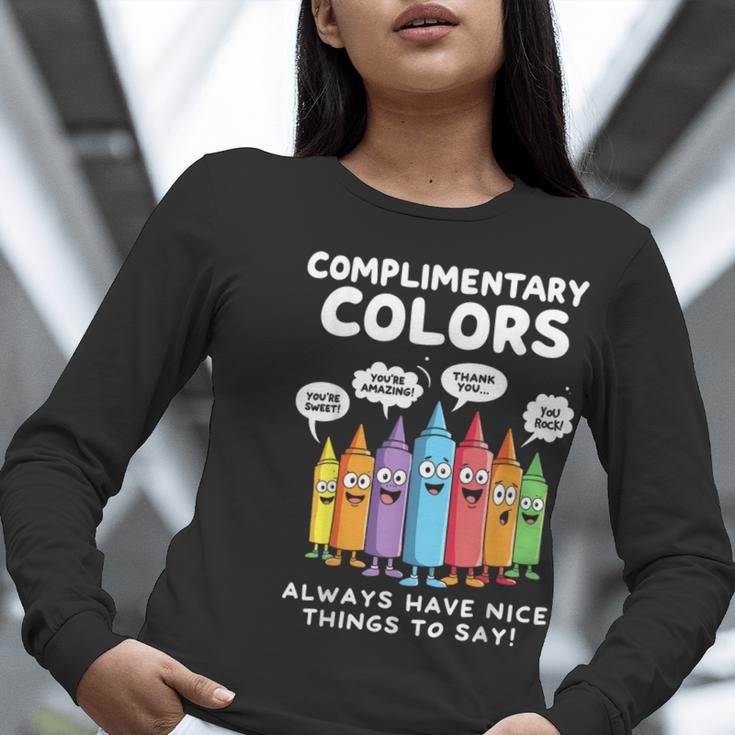 Art Teacher COMPLIMENTARY Colors Always Have Things To Say Women Long Sleeve T-Shirt, funny gift Art Teacher COMPLIMENTARY Colors Always Have Things To Say Women Long Sleeve T-Shirt, funny gift